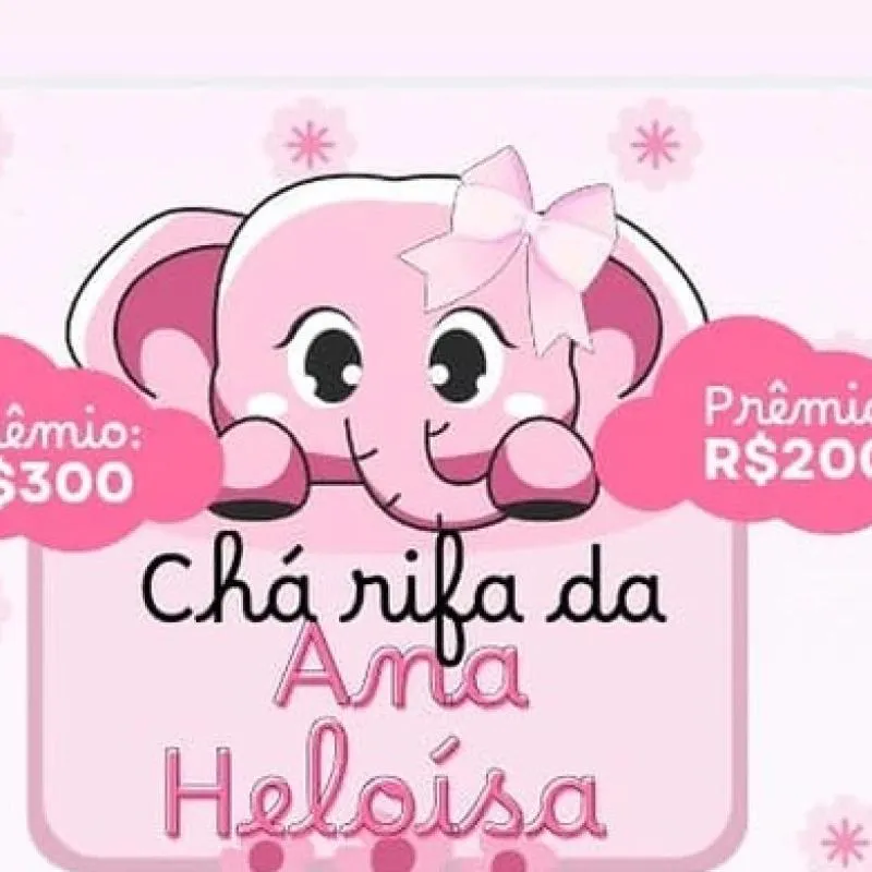 Chá rifa Ana Heloísa