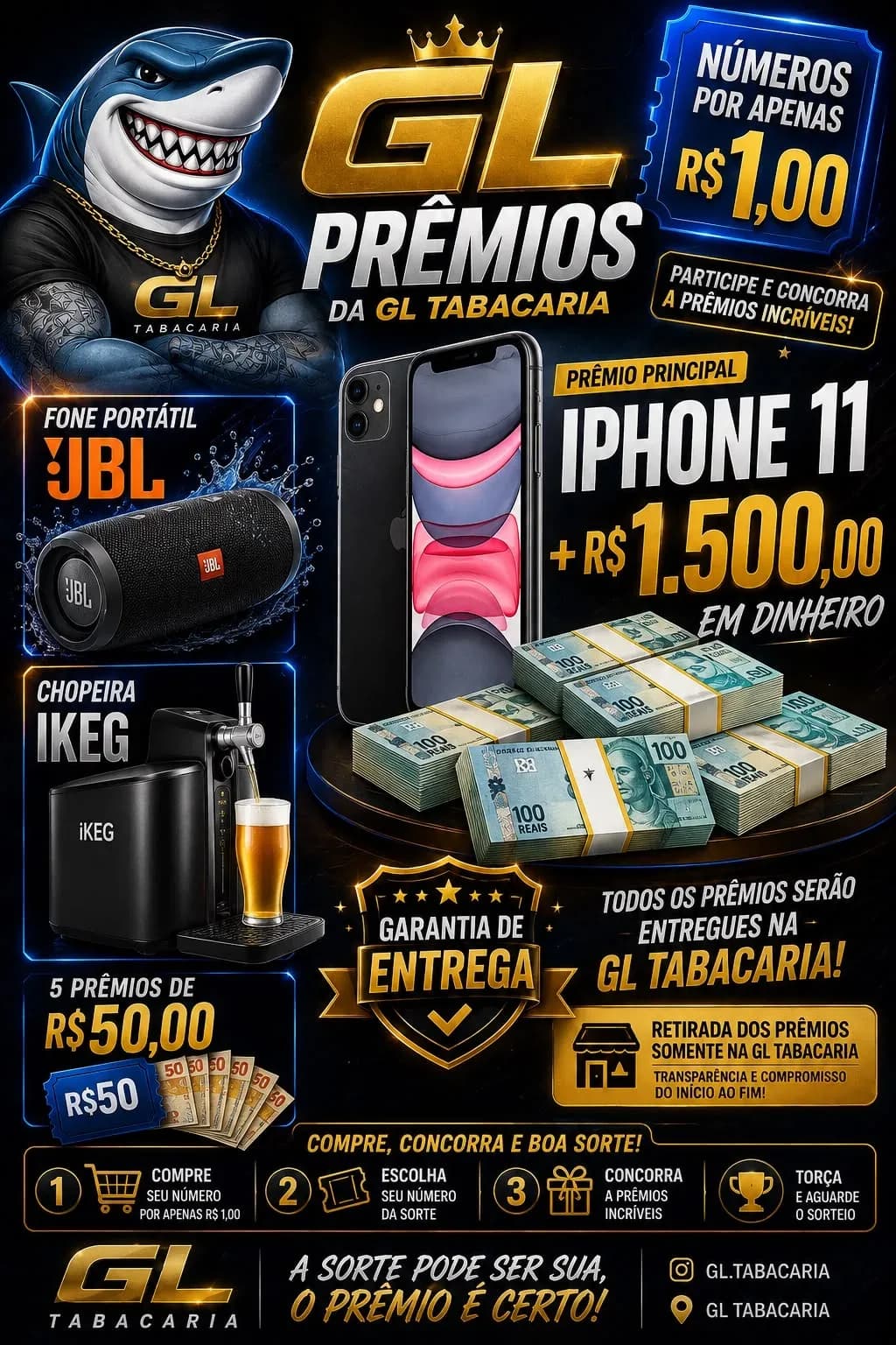 GL PRÊMIOS IPHONE 11 + R$ 1.500